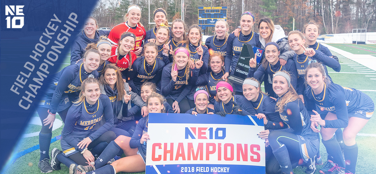 Embrace the Championship: Merrimack Wins First-Ever NE10 Field Hockey Title