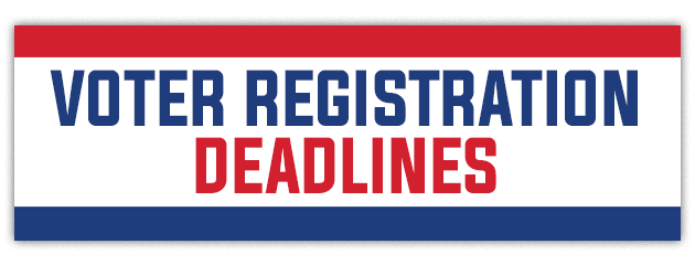 vote registration deadlines link