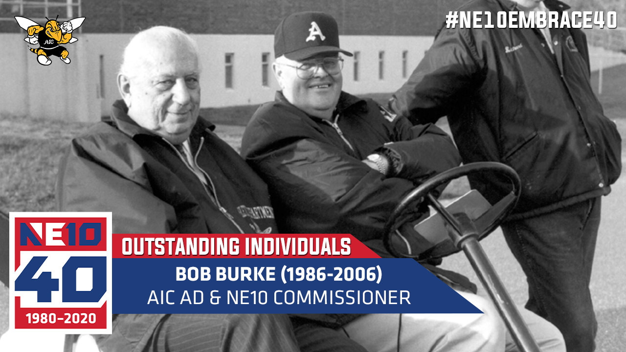 Bob Burke Served as AIC Athletic Director & NE10 Commissioner