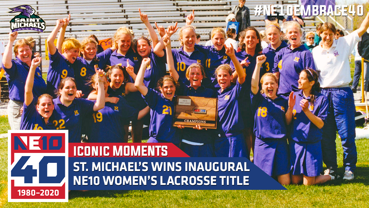 Saint Michael's Wins Inaugural NE10 Women's Lacrosse Title in 1999
