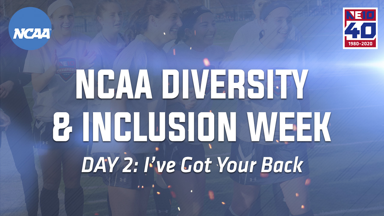 NCAA Diversity & Inclusion Week: I've Got Your Back