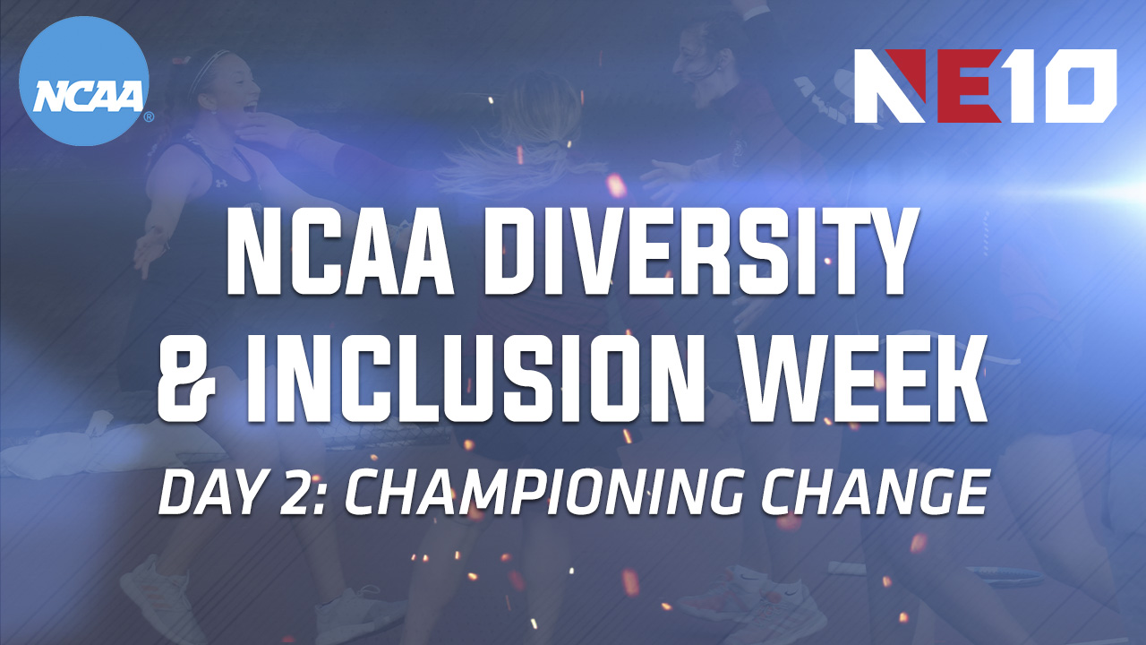 NCAA Diversity & Inclusion Week - Day 2: Championing Change