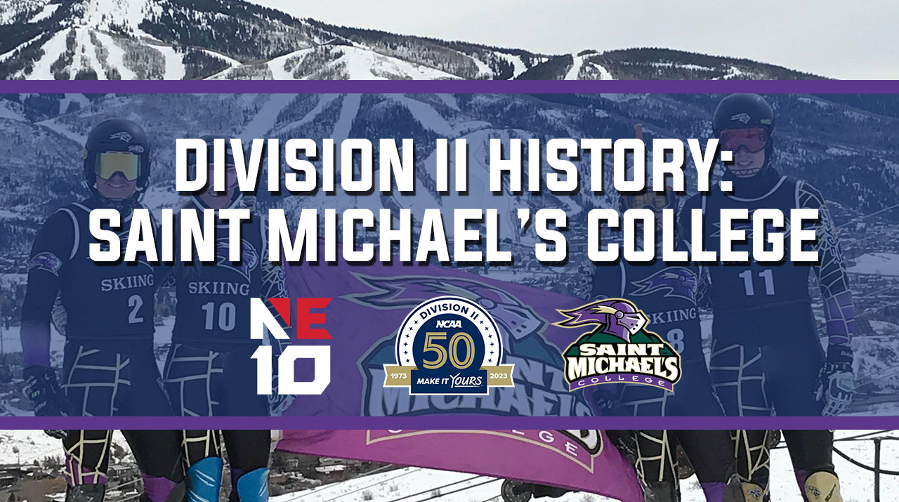 Division II History - Saint Michael's