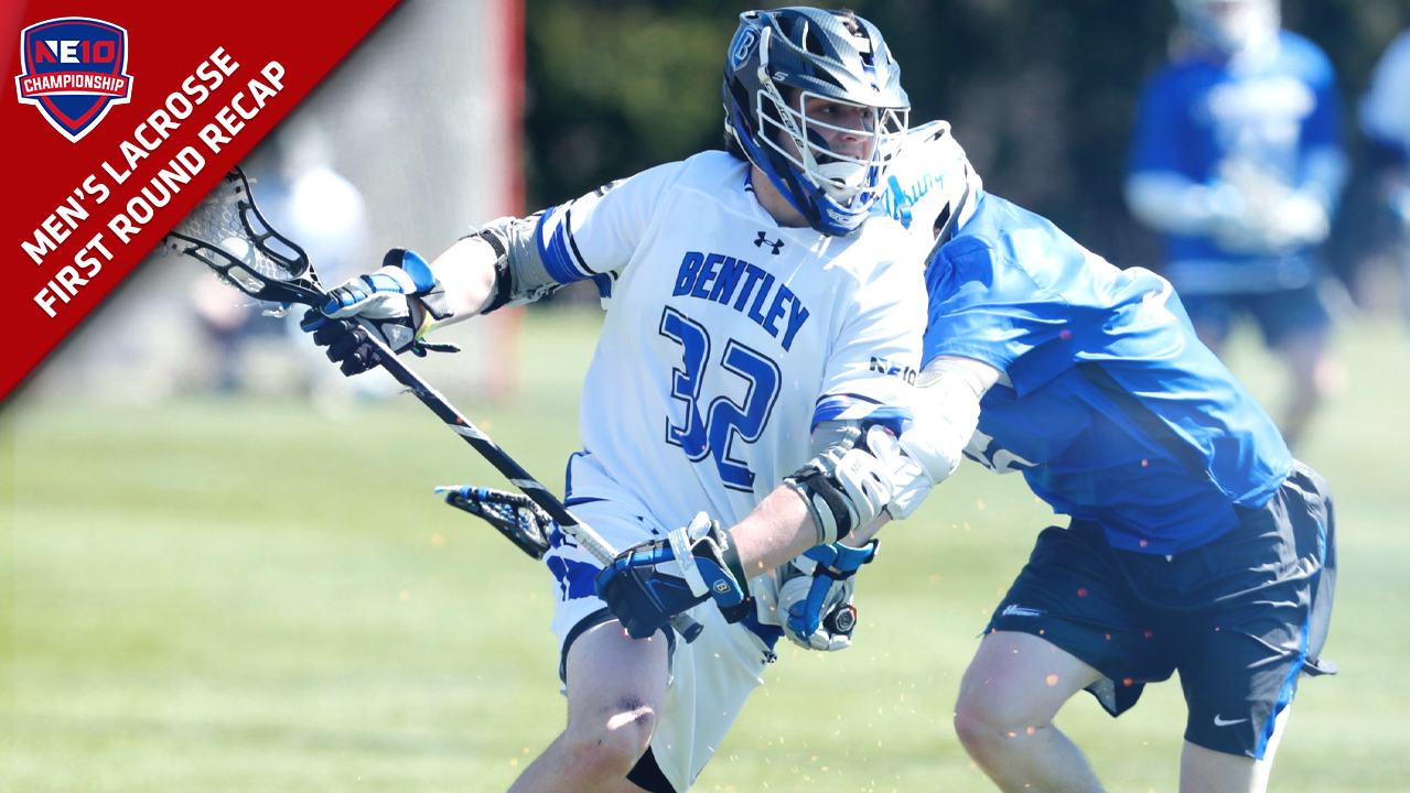 Bentley Takes Down Pace to Highlight NE10 Men’s Lacrosse First Round