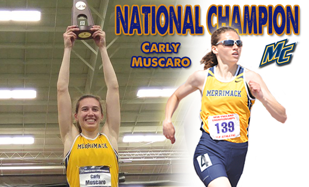 Merrimack's Carly Muscaro Wins National Title in 400m Dash